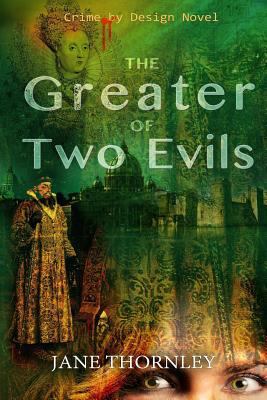 The Greater of Two Evils 1540489280 Book Cover