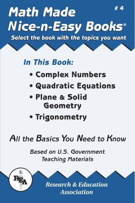 Math Made Nice & Easy #4: Complex Numbers Quadr... 0878912037 Book Cover
