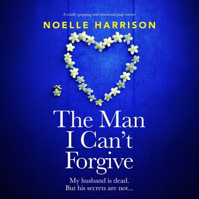 The Man I Can't Forgive B0DFZK5GNY Book Cover