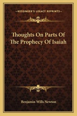 Thoughts On Parts Of The Prophecy Of Isaiah 1163265616 Book Cover