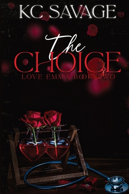 The Choice 1958444251 Book Cover