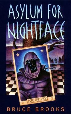 Asylum for Nightface 0064472140 Book Cover