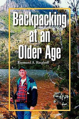 Backpacking at an Older Age 1441509399 Book Cover
