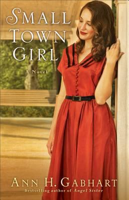 Small Town Girl 0800721845 Book Cover