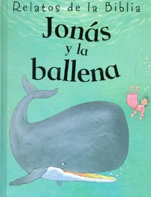 Jonas y La Ballena [Spanish] 1405462396 Book Cover