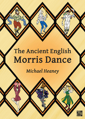 The Ancient English Morris Dance 1803273860 Book Cover