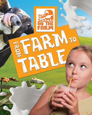 From Farm to Table 1978546025 Book Cover