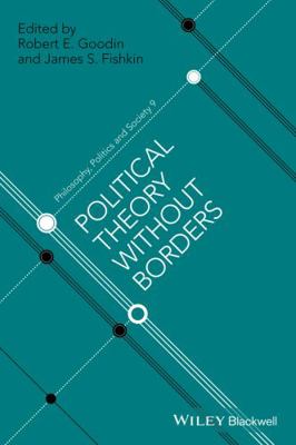 Political Theory Without Borders 1119110084 Book Cover