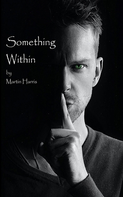 Something Within 1764469046 Book Cover