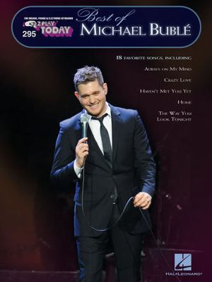 Best of Michael Buble: E-Z Play Today Volume 295 1617805904 Book Cover