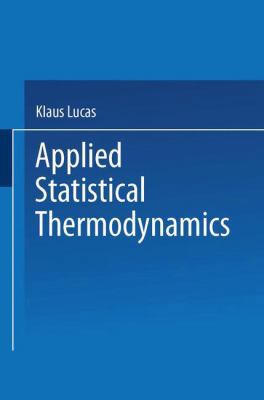 Applied Statistical Thermodynamics 3662016508 Book Cover