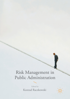 Risk Management in Public Administration 3319809059 Book Cover