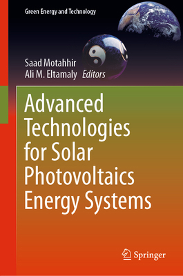 Advanced Technologies for Solar Photovoltaics E... 3030645649 Book Cover