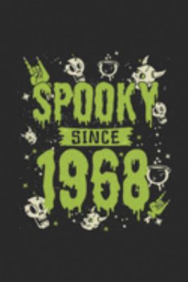 Spooky Since 1968: Graph Ruled Notebook – Journal for Birthday Gift Idea And Halloween Gift Idea