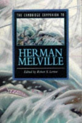 The Cambridge Companion to Herman Melville 052155571X Book Cover