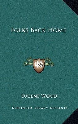 Folks Back Home 1163739707 Book Cover