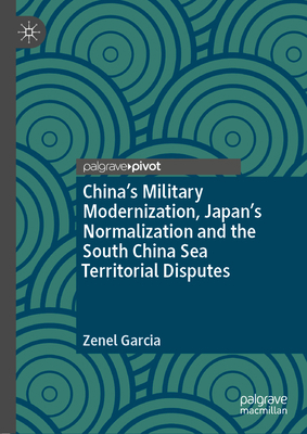 China's Military Modernization, Japan's Normali... 3030128296 Book Cover