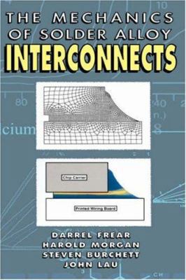 Mechanics of Solder Alloy Interconnects 0442015054 Book Cover