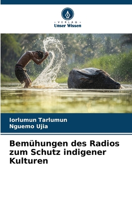 Bemühungen des Radios zum Schutz indigener Kult... [German] 6208195640 Book Cover