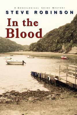 In the Blood (a Genealogical Crime Mystery) 1908603941 Book Cover