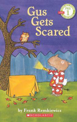 Gus Gets Scared 0606232214 Book Cover