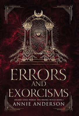 Errors and Exorcisms: Arcane Souls World 1960315129 Book Cover