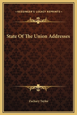 State Of The Union Addresses 1169169074 Book Cover