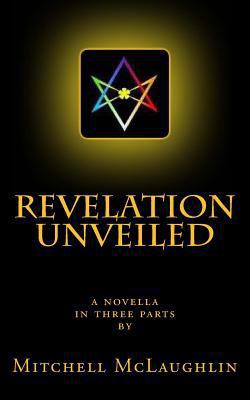 Revelation Unveiled 1480044059 Book Cover
