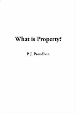 What is Property? 1404339078 Book Cover