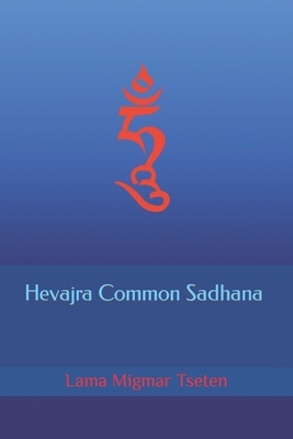 Hevajra Common Sadhana B09CRL3DKN Book Cover