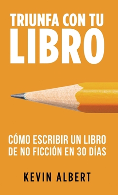 Cómo escribir un libro en 30 días: Guía de 7 pa... [Spanish] 9916746281 Book Cover