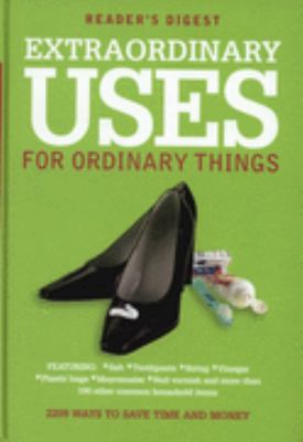 Extraordinary Uses for Ordinary Things 0276441958 Book Cover