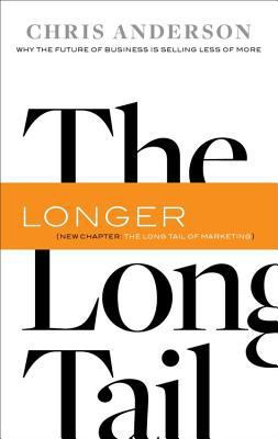 The Long Tail: Why the Future of Business Is Se... 1401384145 Book Cover