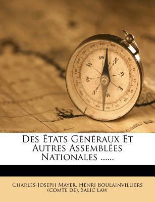Des ?tats G?n?raux Et Autres Assembl?es Nationa... [French] 1247579077 Book Cover