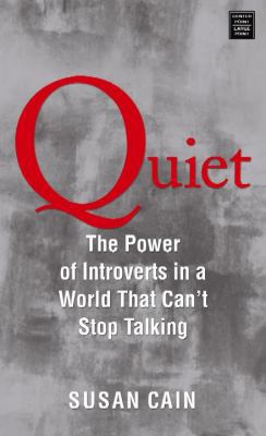 Quiet: The Power of Introverts in a World That ... [Large Print] 1611734207 Book Cover