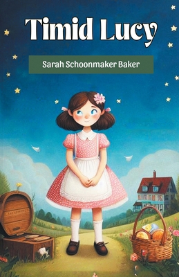 Timid Lucy 936907306X Book Cover