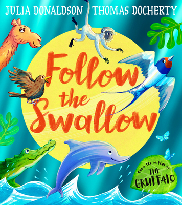 Follow the Swallow 0008670323 Book Cover