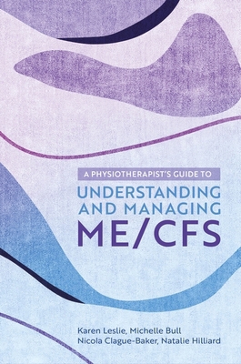 A Physiotherapist's Guide to Understanding and ... 1839971436 Book Cover