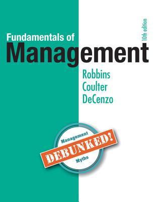 Fundamentals of Management Plus 2017 Mylab Mana... 0134787382 Book Cover