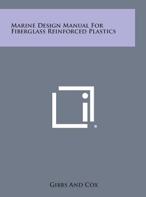 Marine Design Manual For Fiberglass Reinforced ... 1258816857 Book Cover