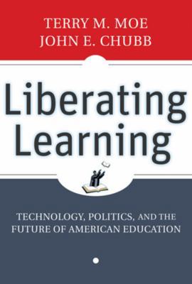 Liberating Learning: Technology, Politics, and ... 047044214X Book Cover