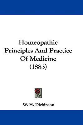 Homeopathic Principles And Practice Of Medicine... 1104291460 Book Cover