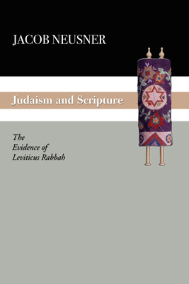 Judaism and Scripture: The Evidence of Leviticu... 1592443354 Book Cover