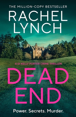 Dead End (Detective Kelly Porter) 1835982913 Book Cover