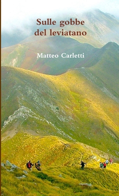 Sulle gobbe del leviatano [Italian] 1291366083 Book Cover