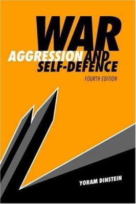 War, Aggression and Self-Defence 052161631X Book Cover