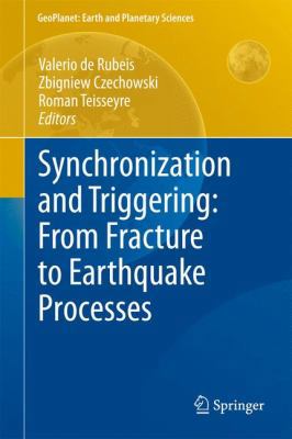 Synchronization and Triggering: From Fracture t... 364212299X Book Cover