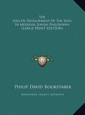 The Idea of Development of the Soul in Medieval... [Large Print] 1169889034 Book Cover