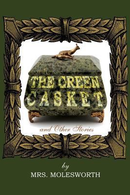 The Green Casket and Other Stories 1434441571 Book Cover