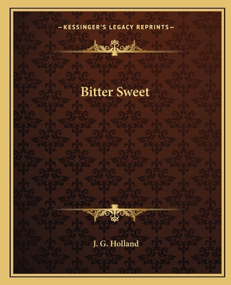 Bitter Sweet 1162655658 Book Cover